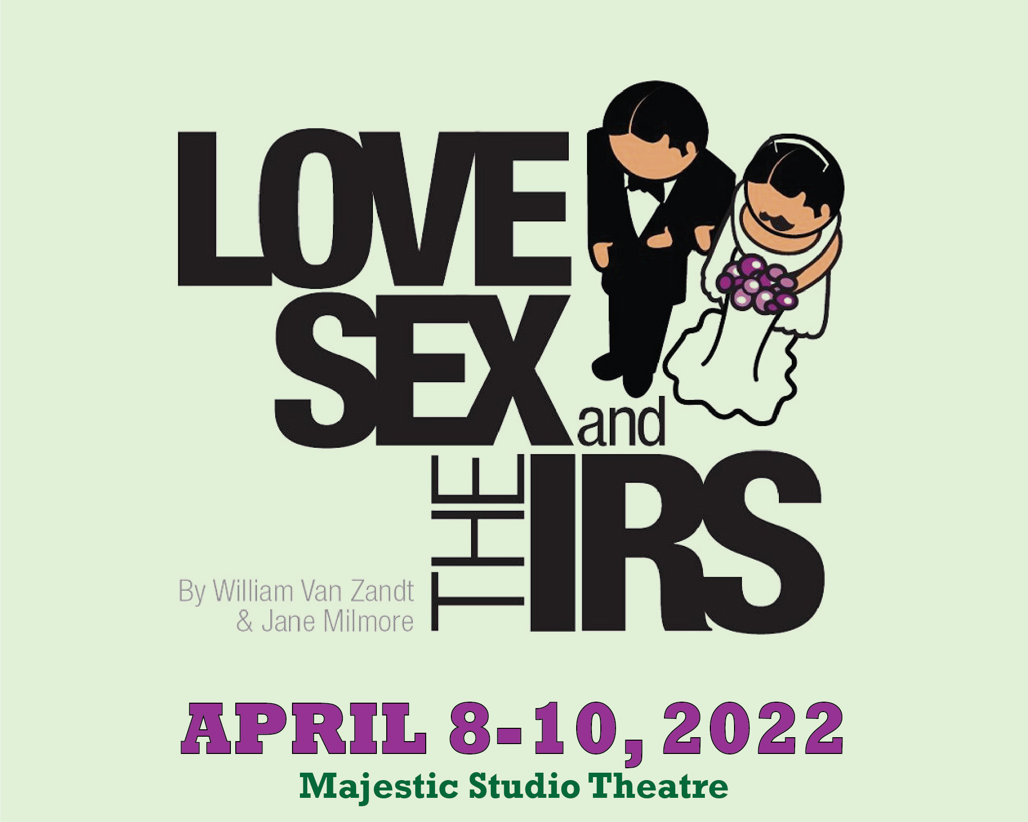 Visit NH : Love, Sex and the IRS - Majestic Theatre